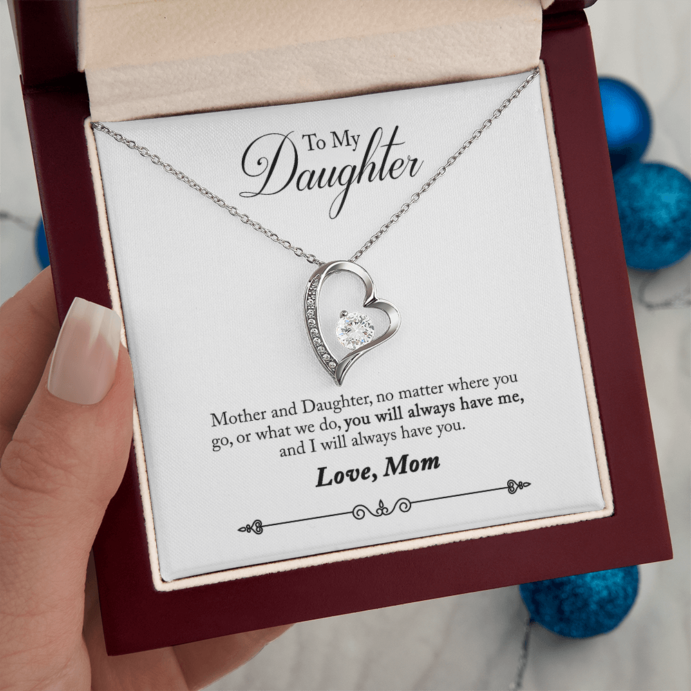 To Daughter, Love Mom - Always Remember... - Forever Love Necklace