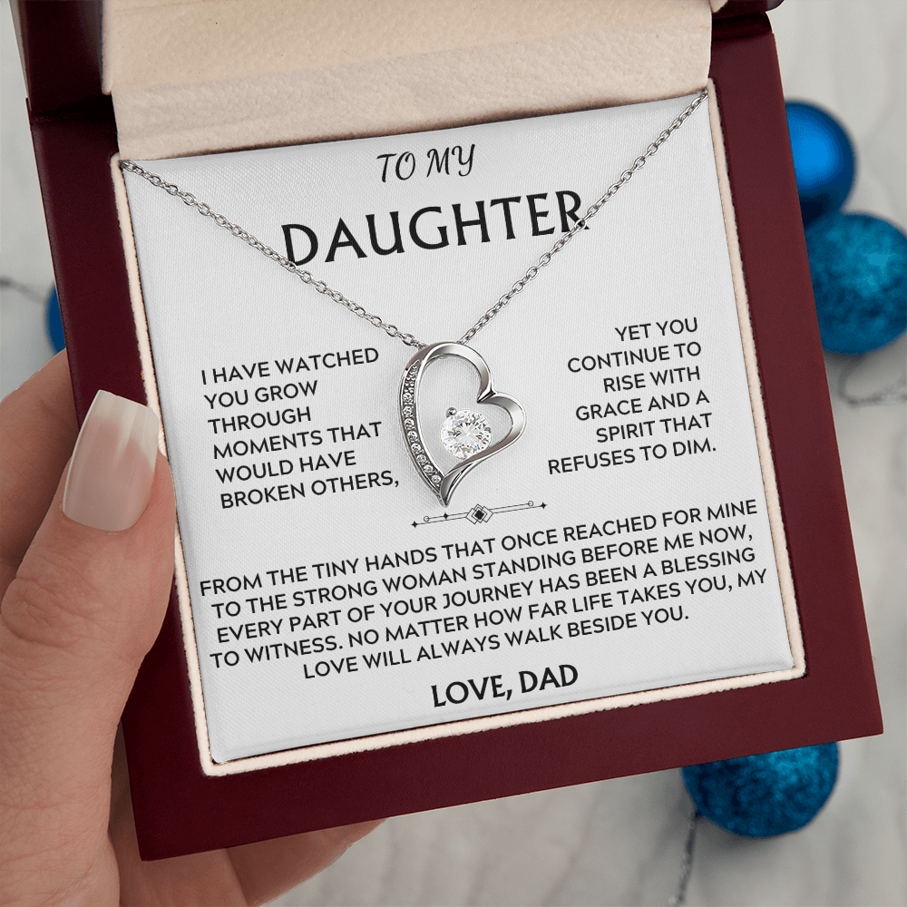 To Daughter, from Dad. My love will always walk beside you.