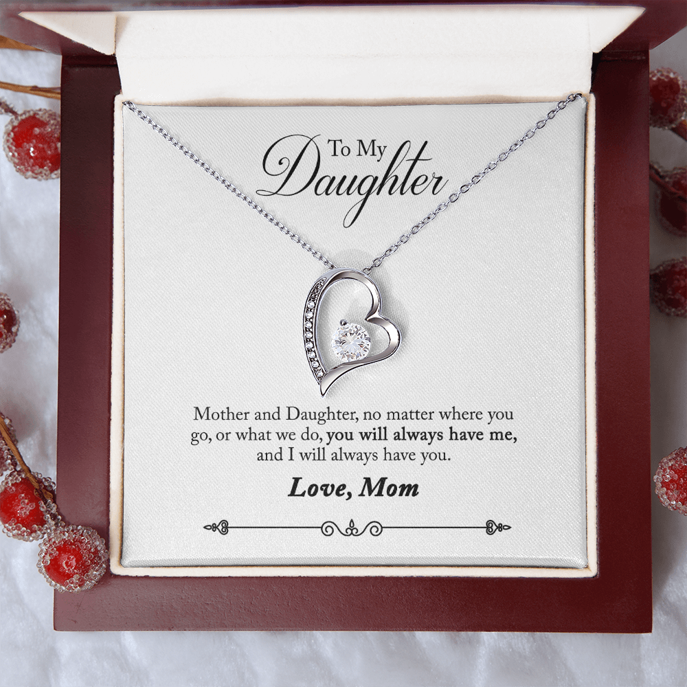 To Daughter, Love Mom - Always Remember... - Forever Love Necklace