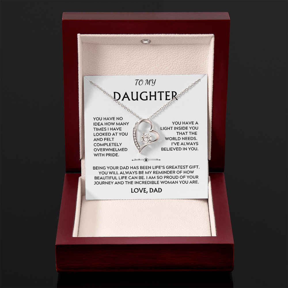 To Daughter, from Dad. I am proud of the incredible woman you are.