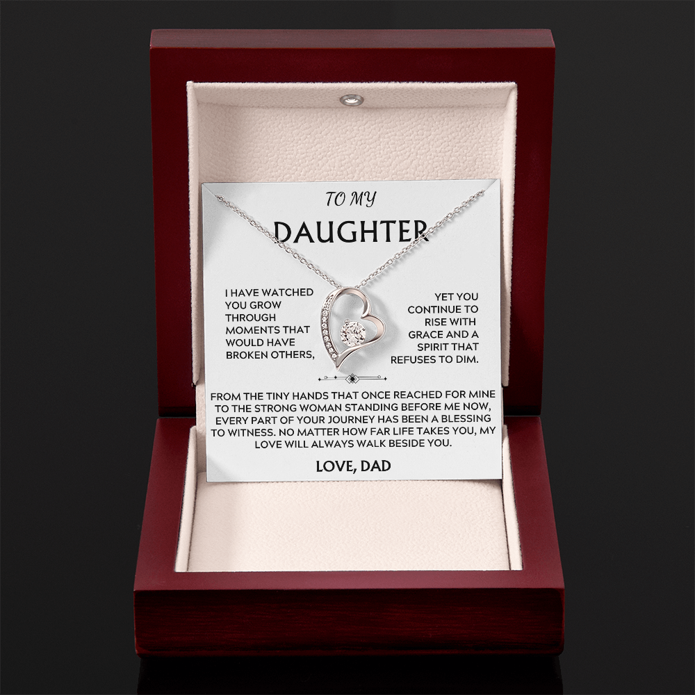 To Daughter, from Dad. My love will always walk beside you.