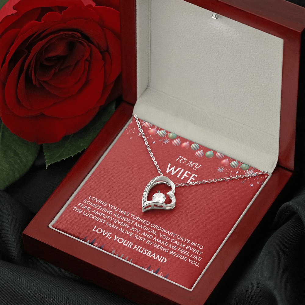 To Wife, from Husband. Luckiest Man Alive.