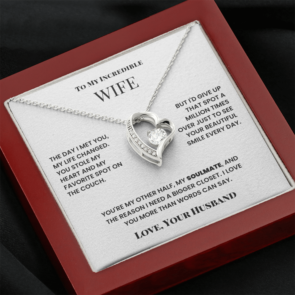 To My Wife, I love you more than words can say