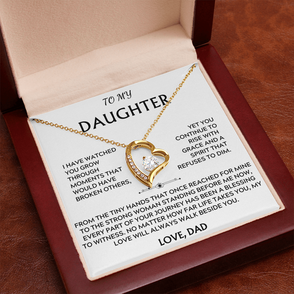 To Daughter, from Dad. My love will always walk beside you.