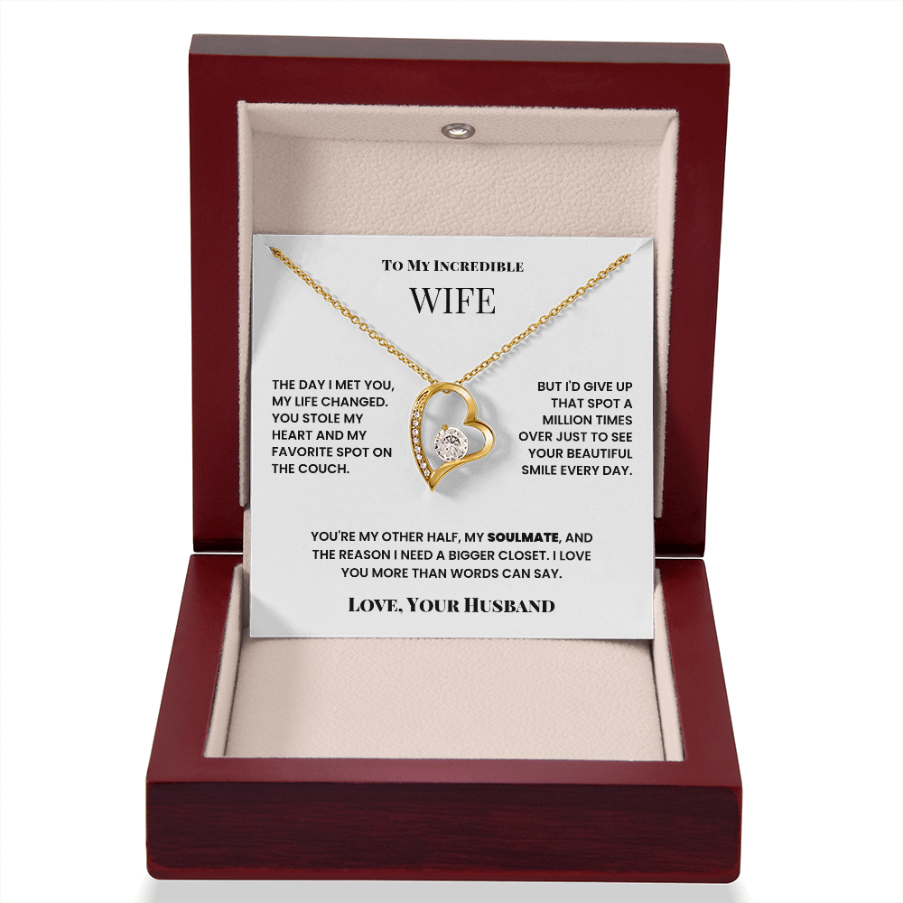 To My Wife, I love you more than words can say