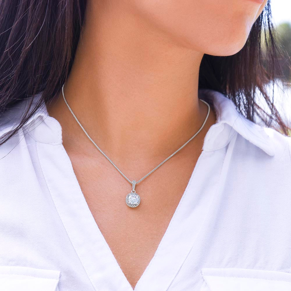 To Daughter, Love Dad - Never forget how much I love you - Eternal Hope Necklace