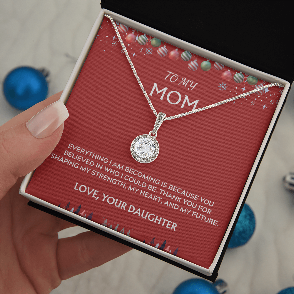 To Mom, Love Daughter. Thank you for believing in me.