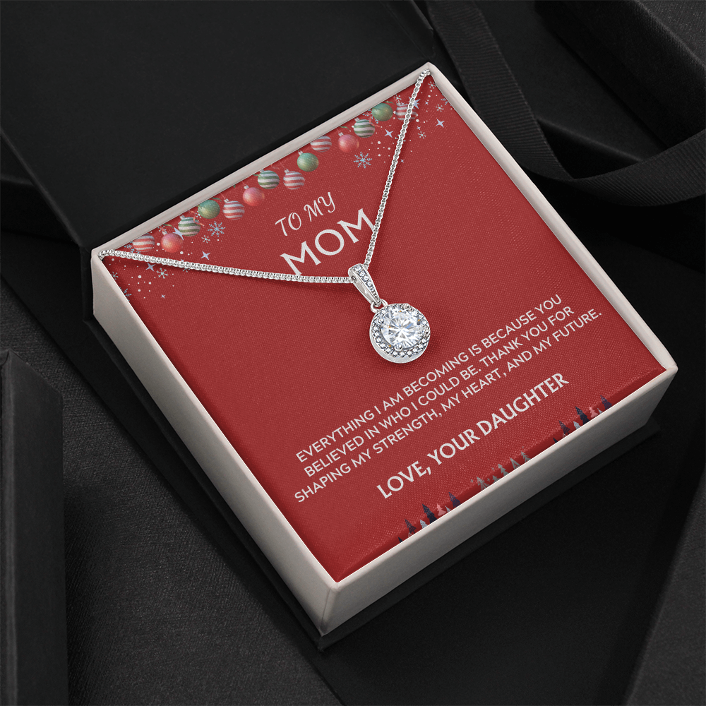 To Mom, Love Daughter. Thank you for believing in me.