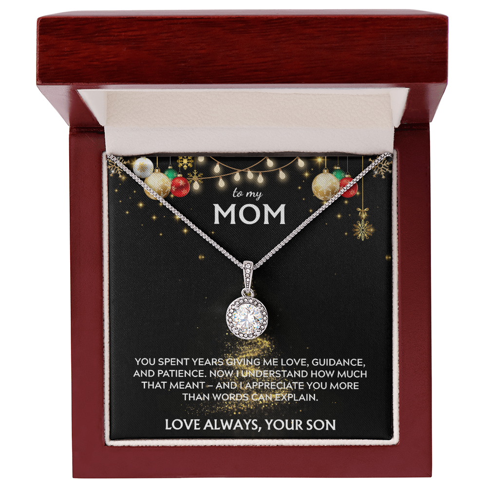 To Mom, from Son. I appreciate you more than words can say. Holiday card.