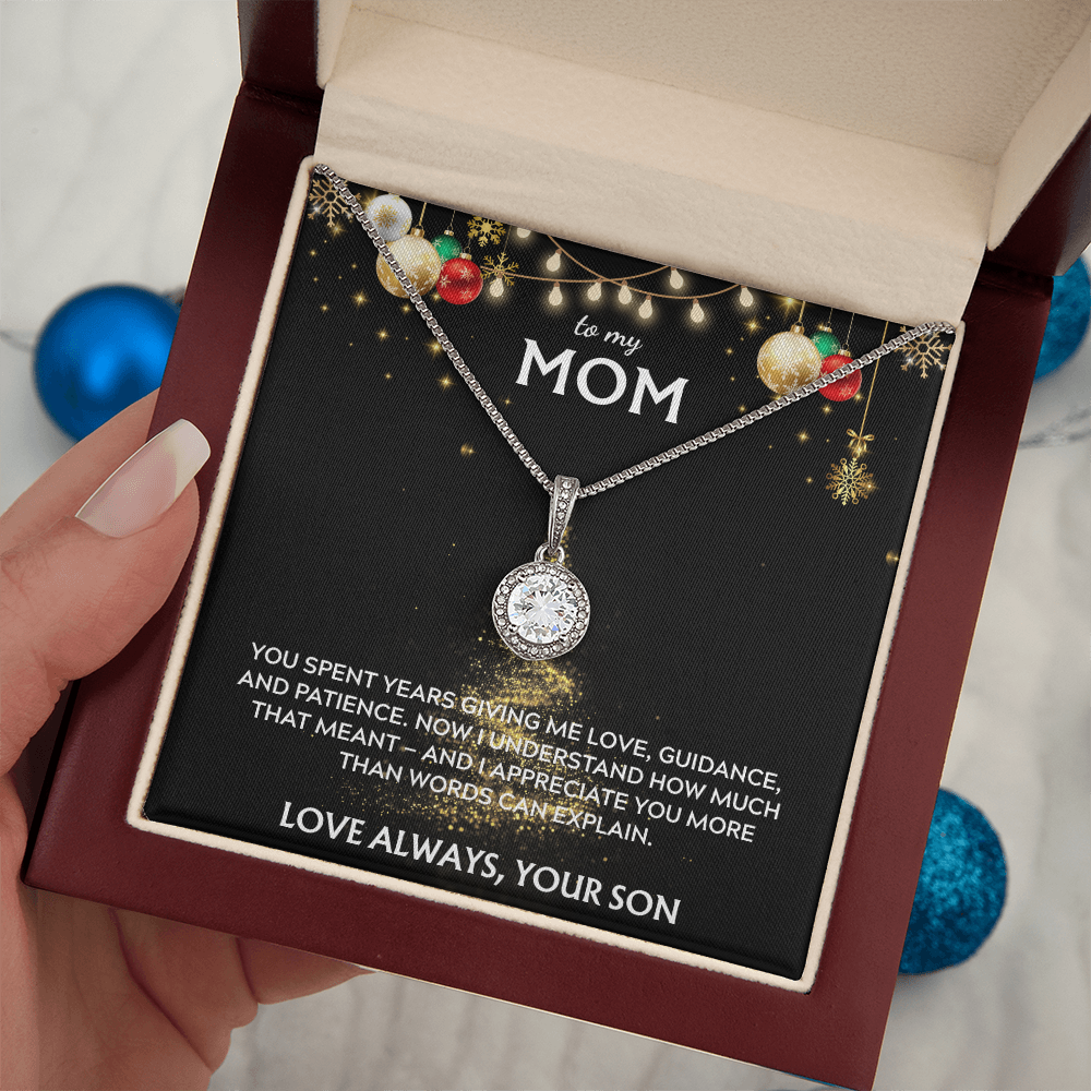 To Mom, from Son. I appreciate you more than words can say. Holiday card.