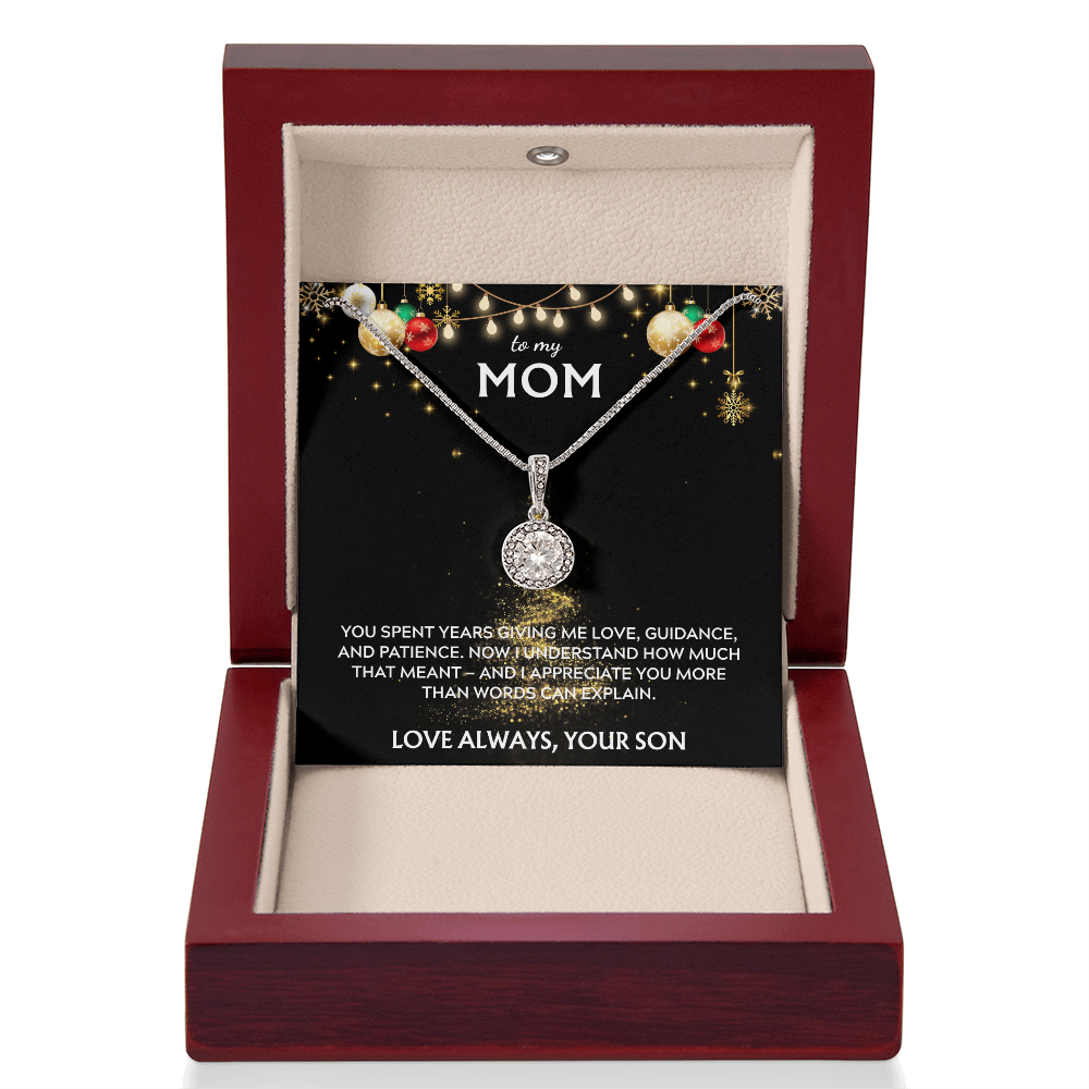 To Mom, from Son. I appreciate you more than words can say. Holiday card.