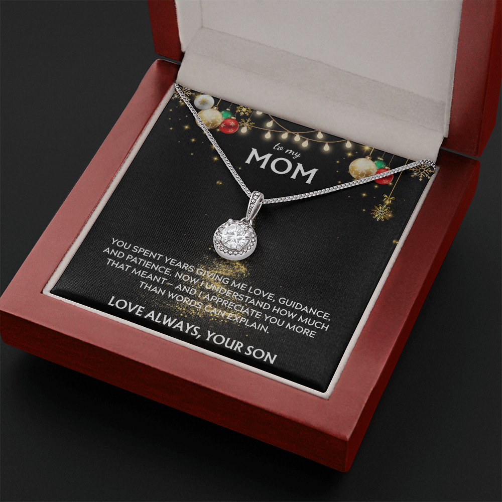 To Mom, from Son. I appreciate you more than words can say. Holiday card.