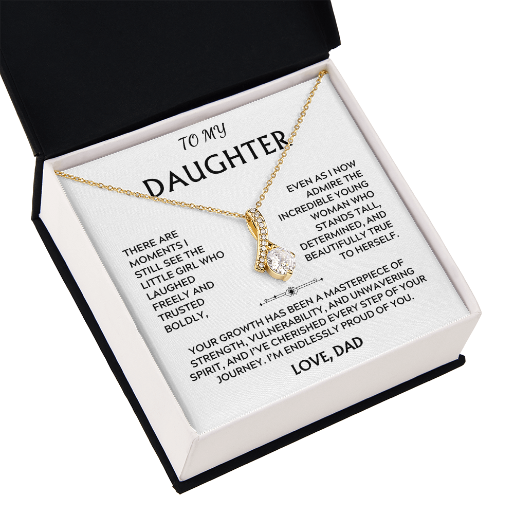 To Daughter, from Dad. I've cherished every step of your journey.