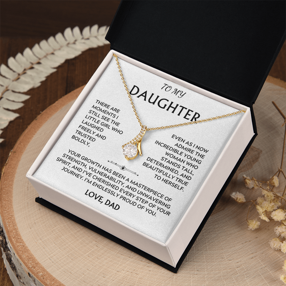 To Daughter, from Dad. I've cherished every step of your journey.