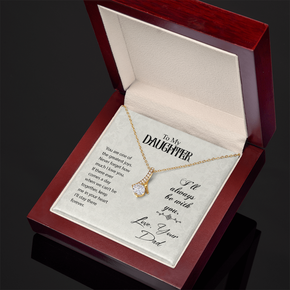 To Daughter, Love Dad - Keep Me In Your Heart - Alluring Beauty Necklace