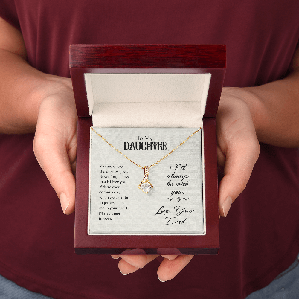 To Daughter, Love Dad - Keep Me In Your Heart - Alluring Beauty Necklace