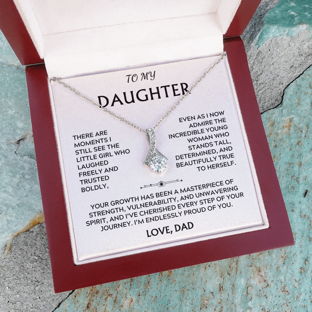 To Daughter, from Dad. I've cherished every step of your journey.