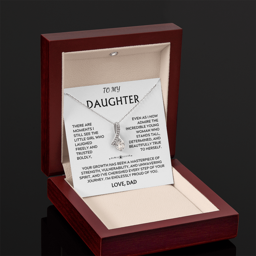 To Daughter, from Dad. I've cherished every step of your journey.
