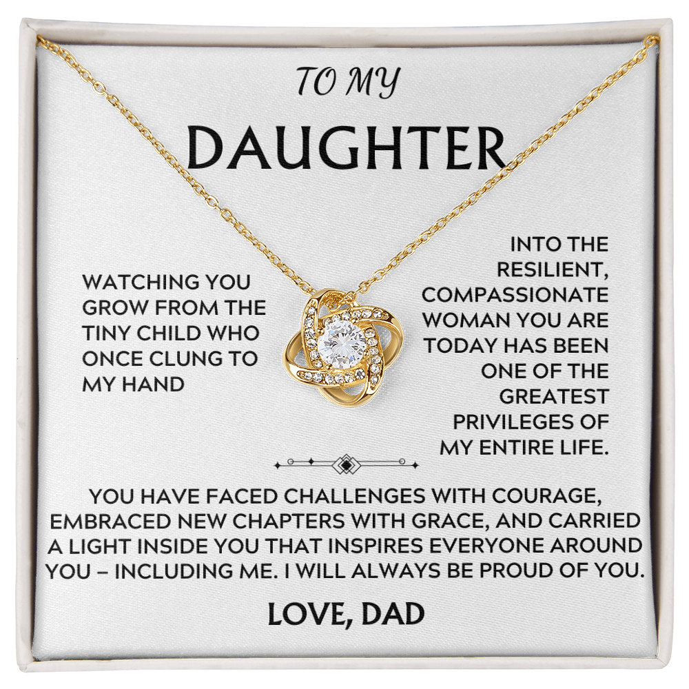 To Daughter, from Dad. I will always be proud of you.