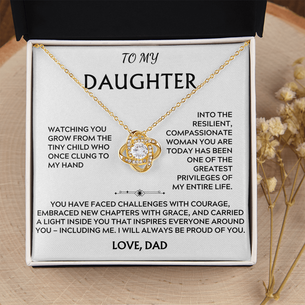 To Daughter, from Dad. I will always be proud of you.