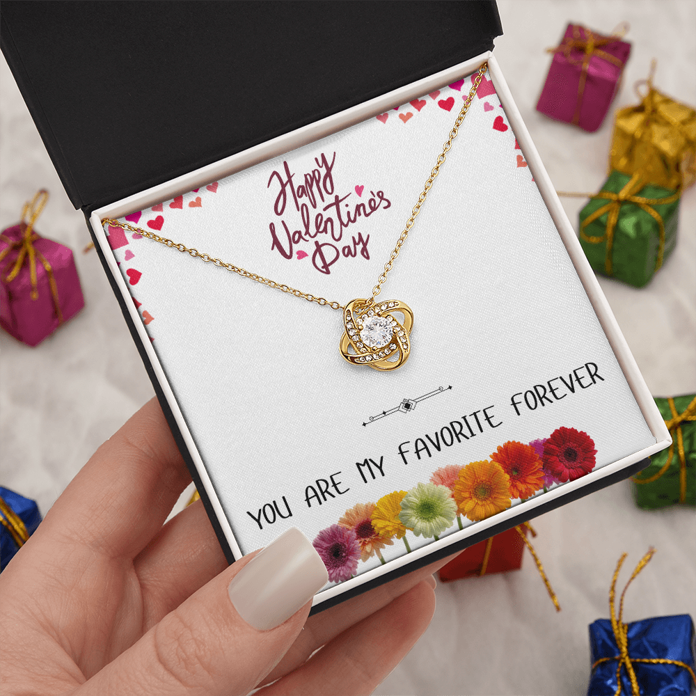 You Are My Favorite Forever - Happy Valentine's Day Love Knot Necklace