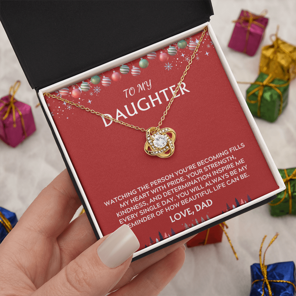 To Daughter, from Dad. Inspirational message with a holiday background.