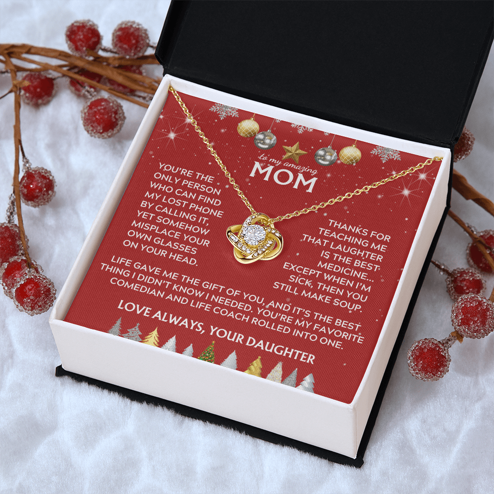 To Mom, from Daughter. Life gave me the gift of you. Holiday card.