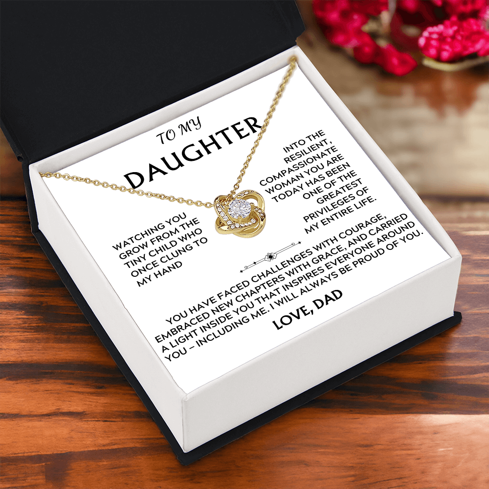 To Daughter, from Dad. I will always be proud of you.