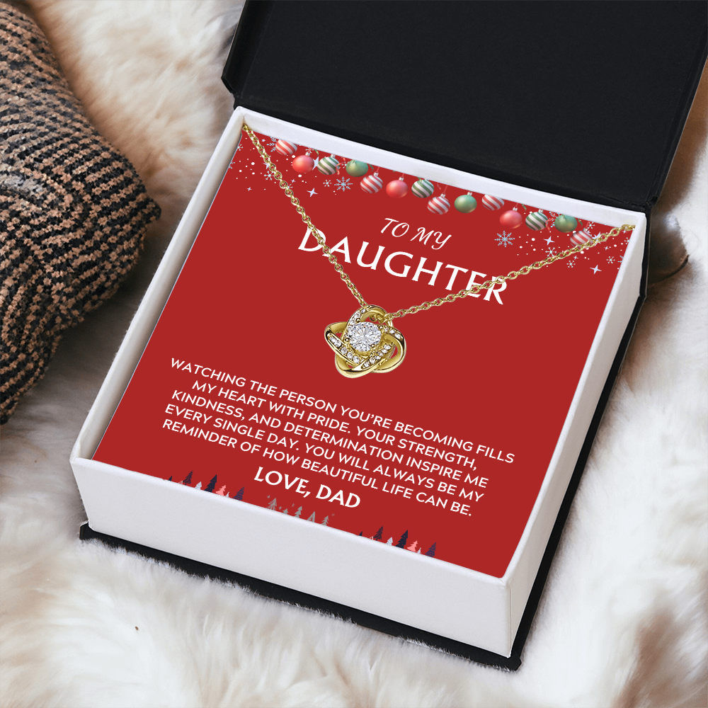 To Daughter, from Dad. Inspirational message with a holiday background.