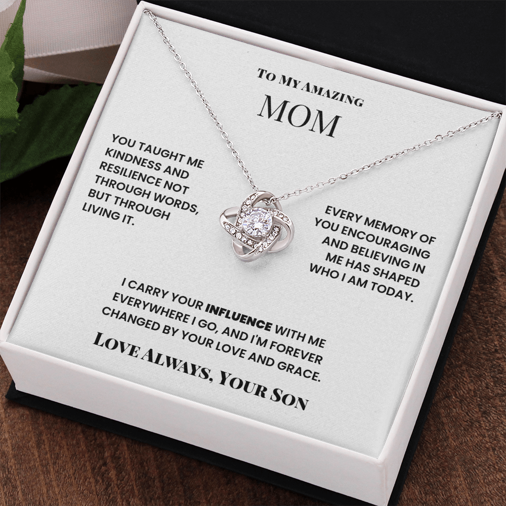 To Mom, from Son. Forever changed by your love and grace.