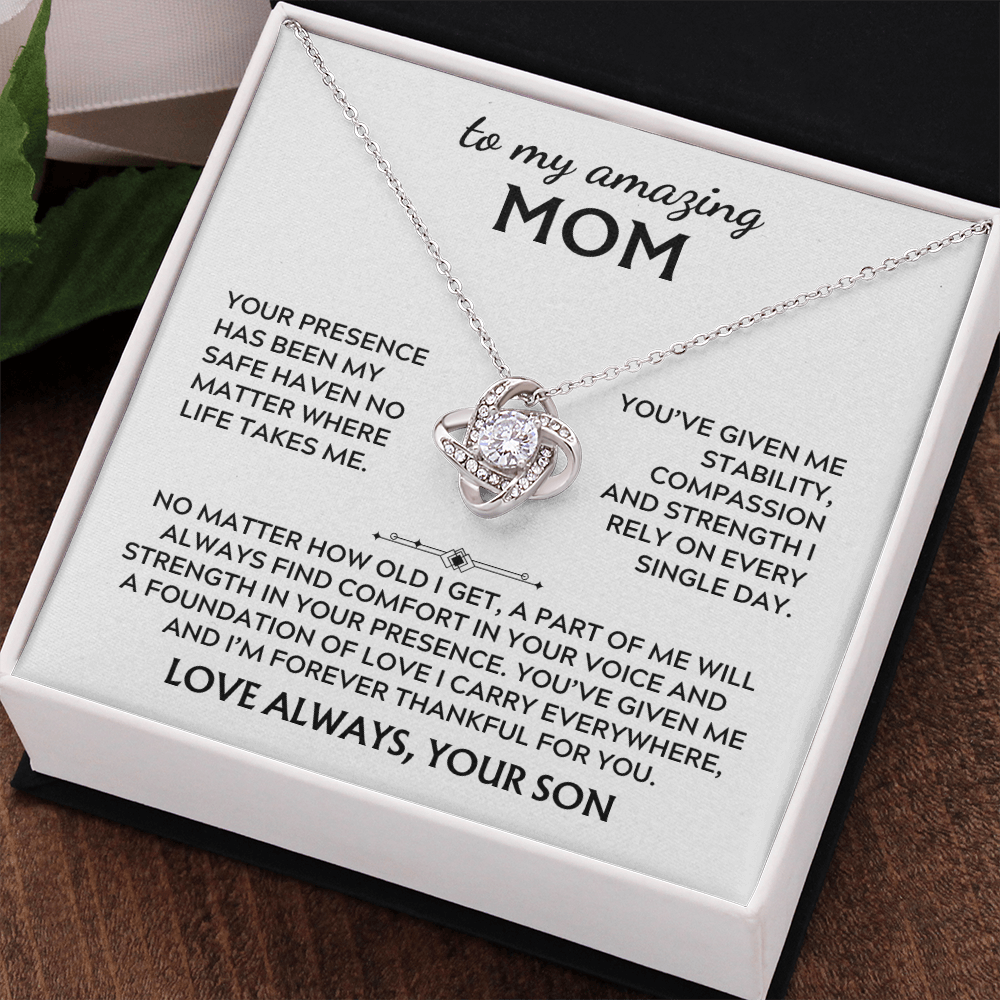 To Mom, from Son. I'm forever thankful for you.