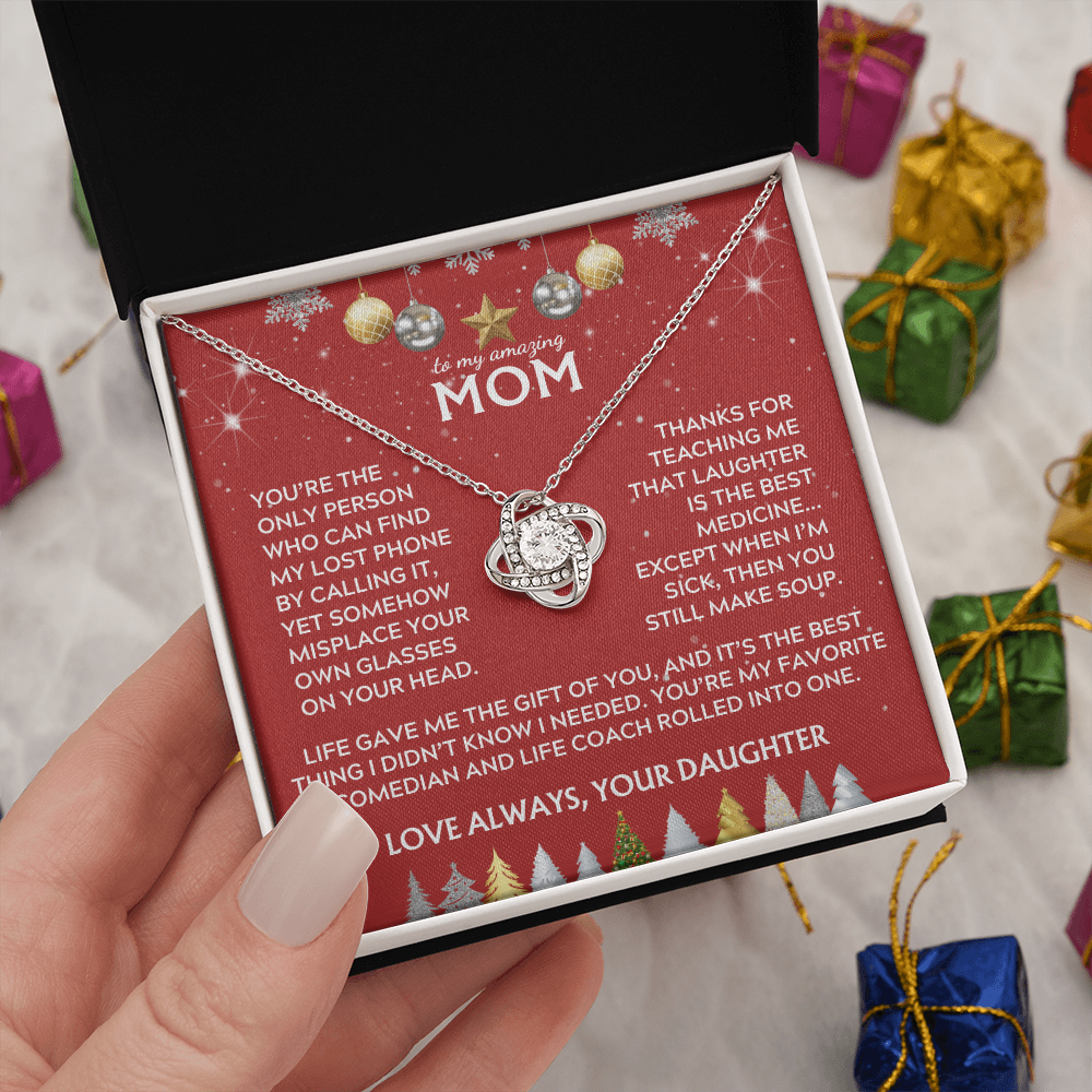 To Mom, from Daughter. Life gave me the gift of you. Holiday card.