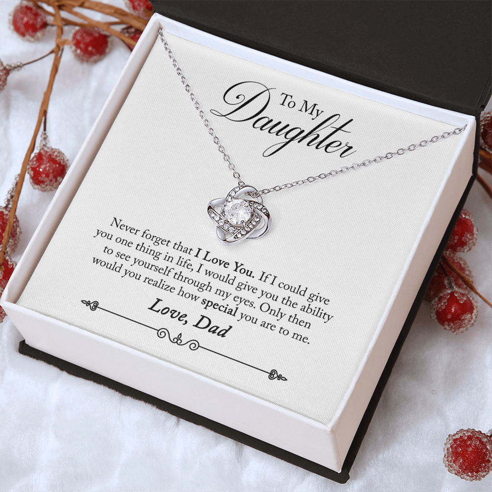 To Daughter, Love Dad - Never Forget That I Love You - Love Knot Necklace
