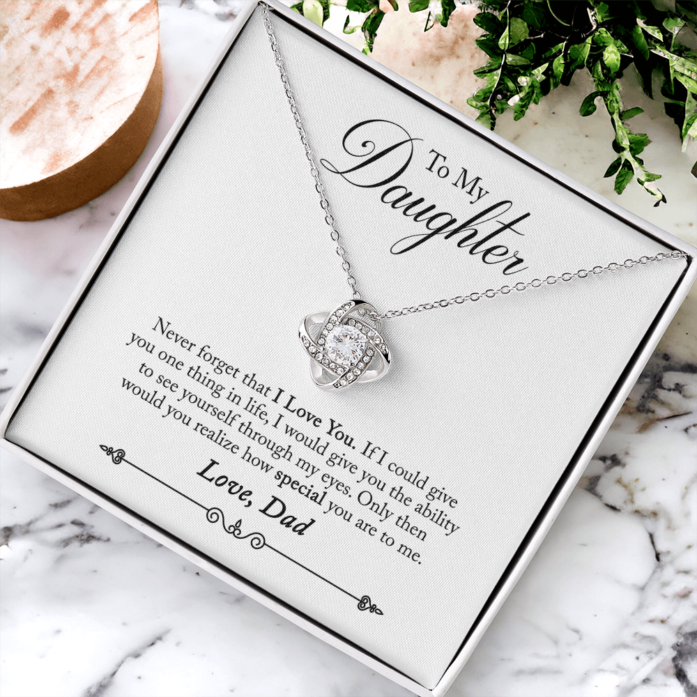 To Daughter, Love Dad - Never Forget That I Love You - Love Knot Necklace