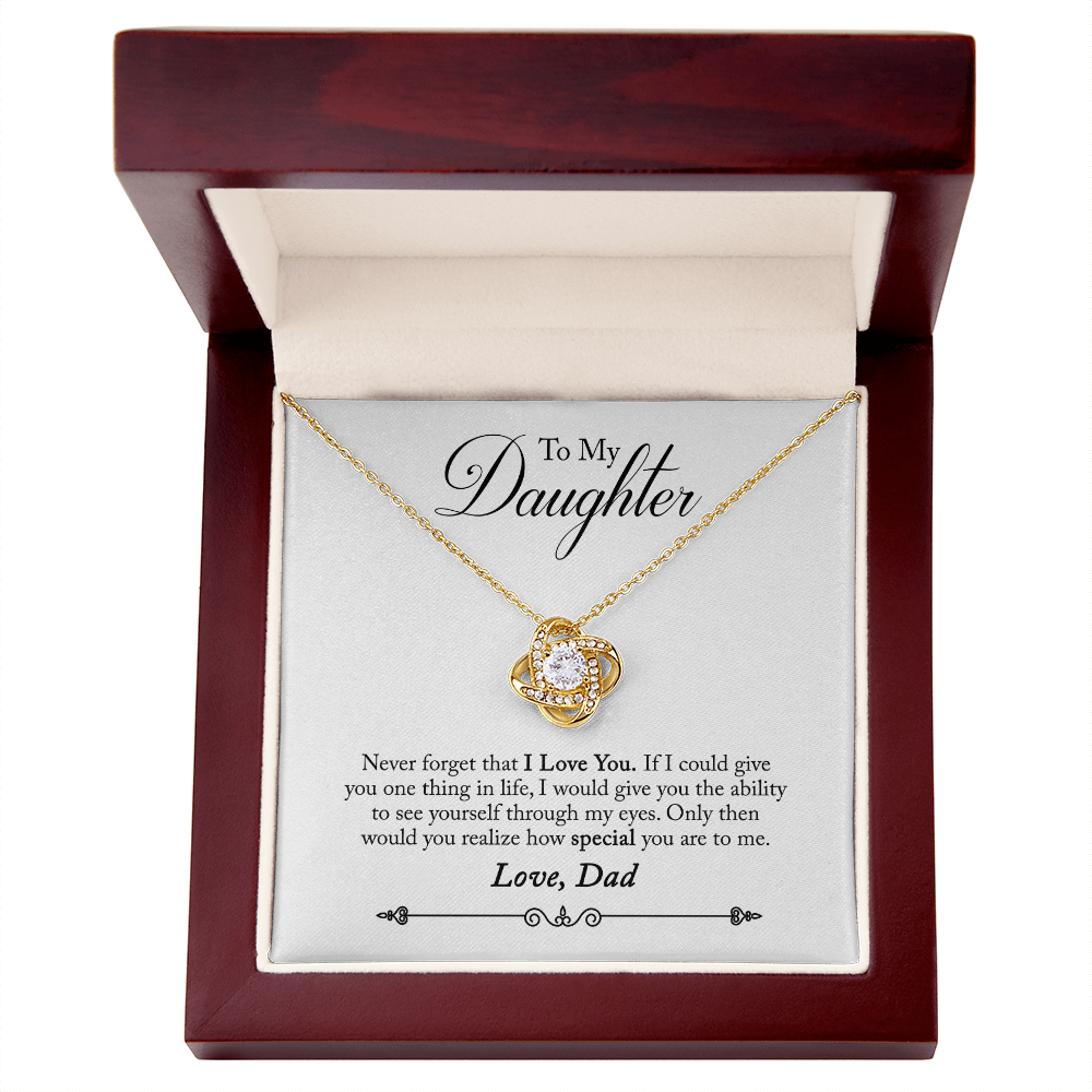 To Daughter, Love Dad - Never Forget That I Love You - Love Knot Necklace