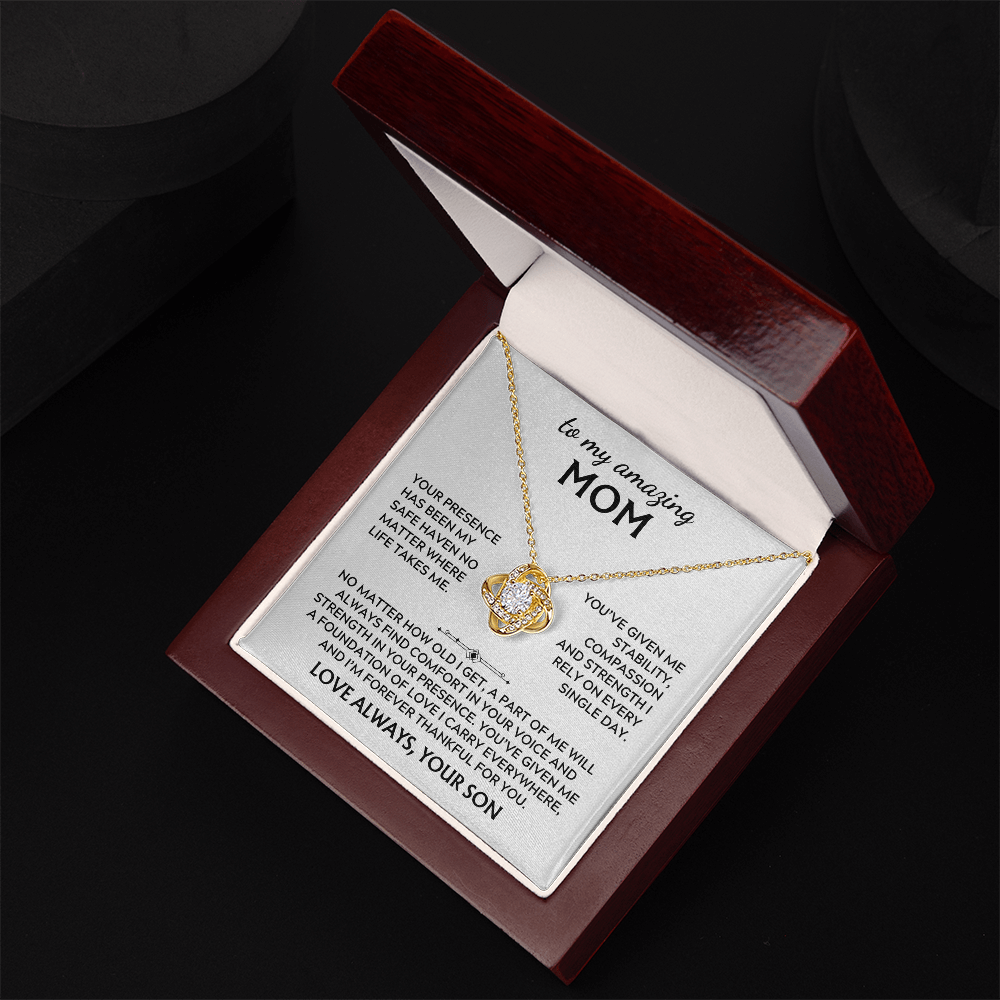 To Mom, from Son. I'm forever thankful for you.