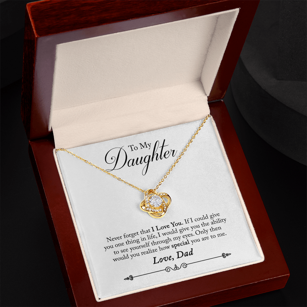 To Daughter, Love Dad - Never Forget That I Love You - Love Knot Necklace