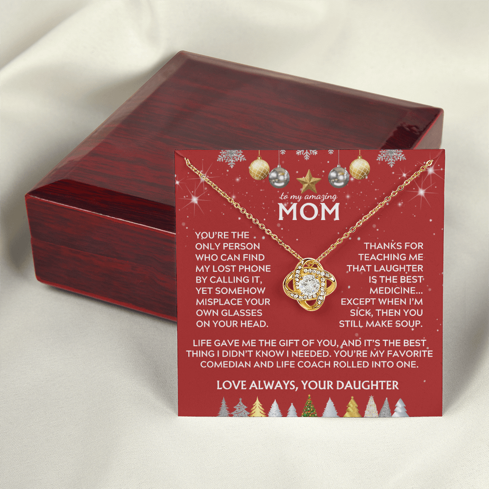 To Mom, from Daughter. Life gave me the gift of you. Holiday card.