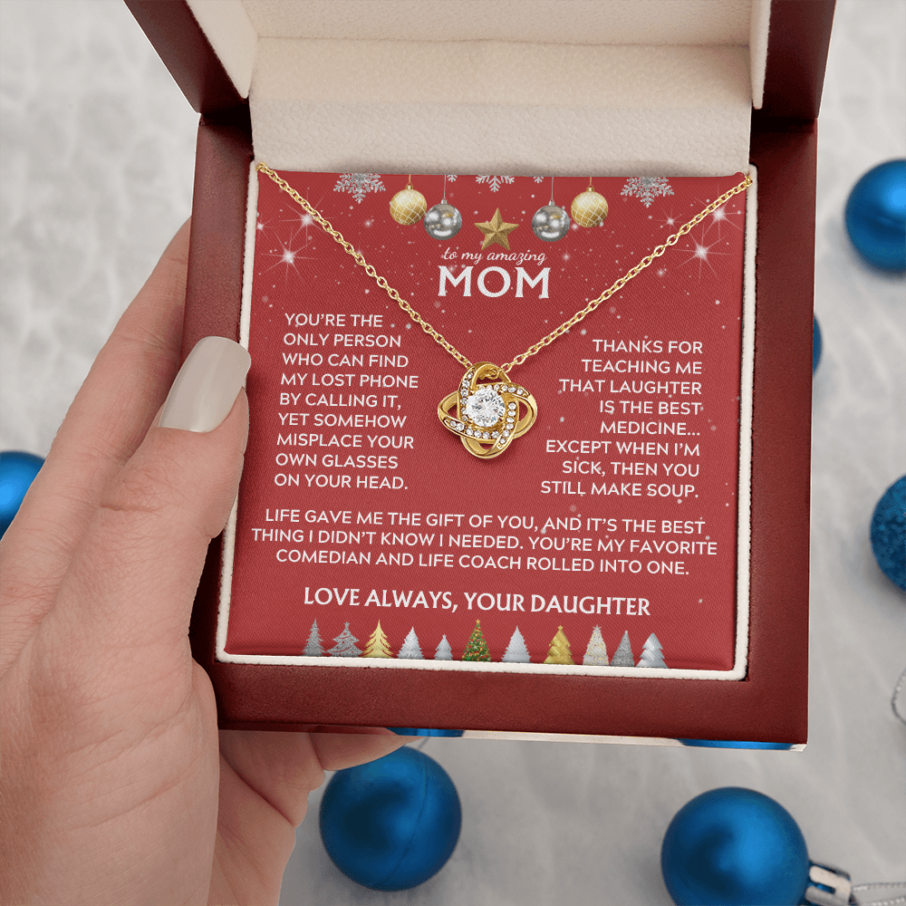 To Mom, from Daughter. Life gave me the gift of you. Holiday card.