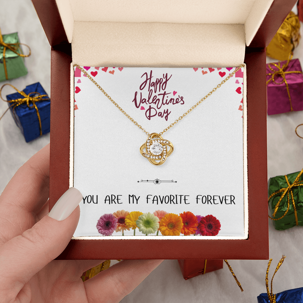 You Are My Favorite Forever - Happy Valentine's Day Love Knot Necklace