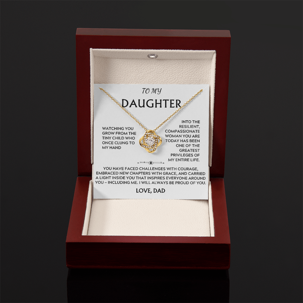 To Daughter, from Dad. I will always be proud of you.