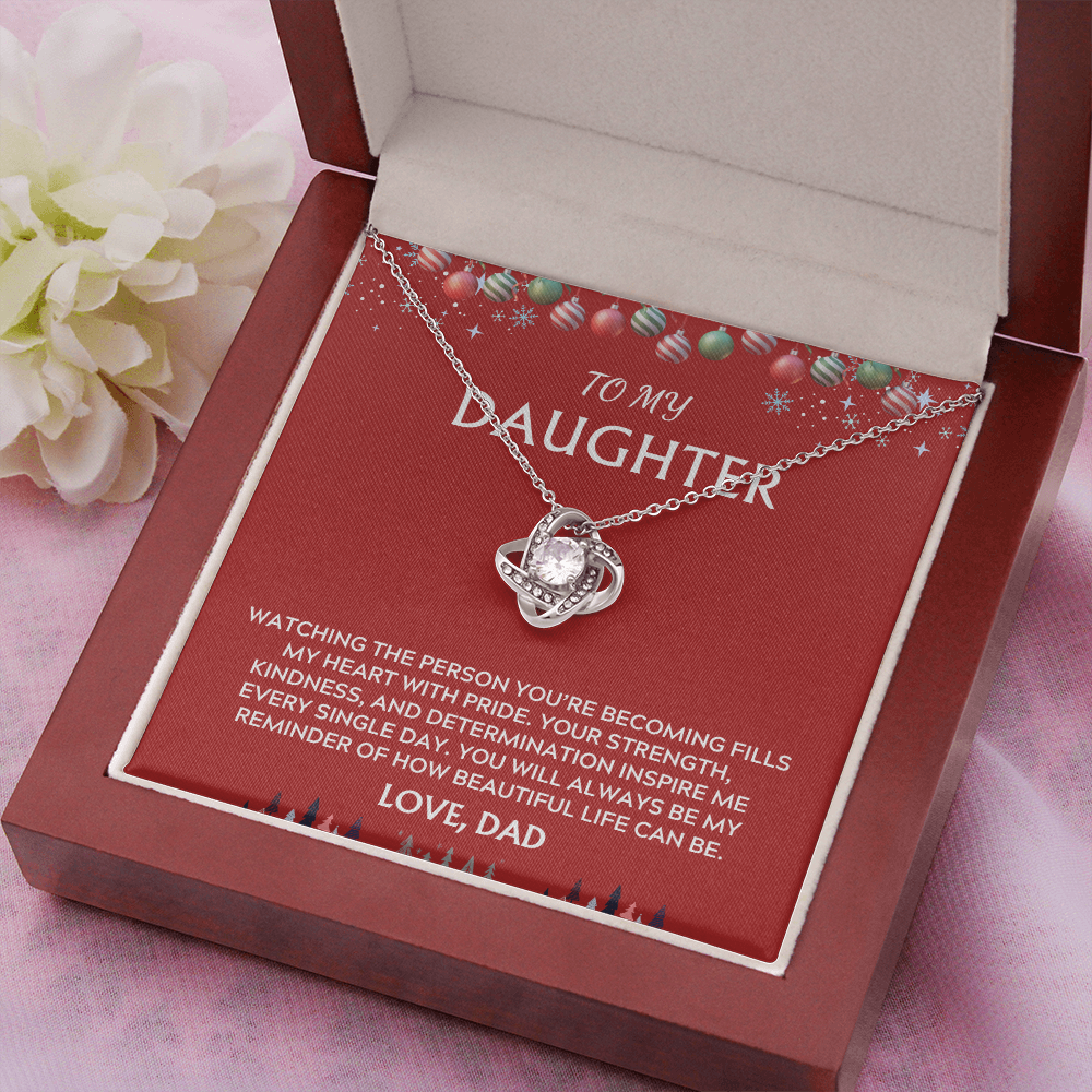 To Daughter, from Dad. Inspirational message with a holiday background.