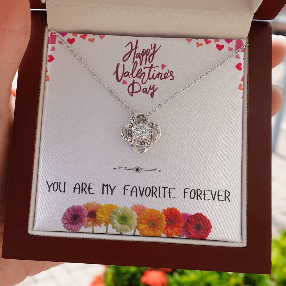 You Are My Favorite Forever - Happy Valentine's Day Love Knot Necklace