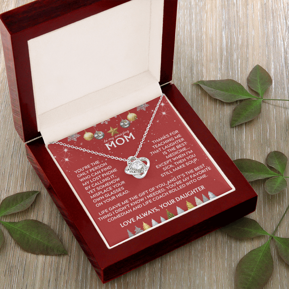 To Mom, from Daughter. Life gave me the gift of you. Holiday card.