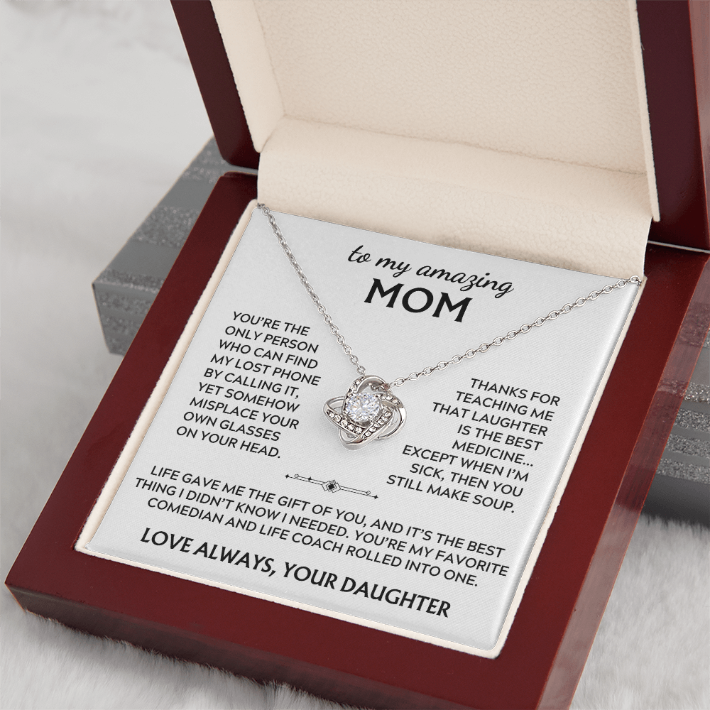 To Mom, from Daughter. Life gave me the gift of you.