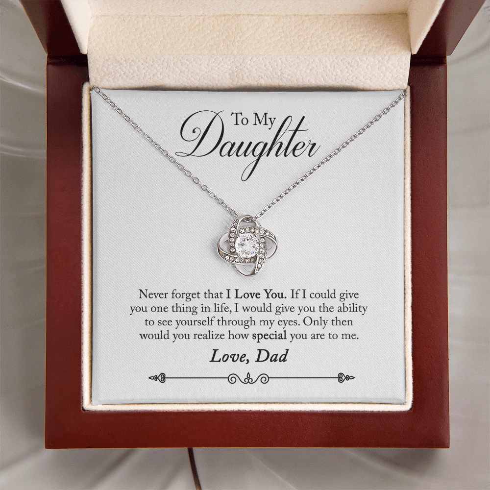 To Daughter, Love Dad - Never Forget That I Love You - Love Knot Necklace