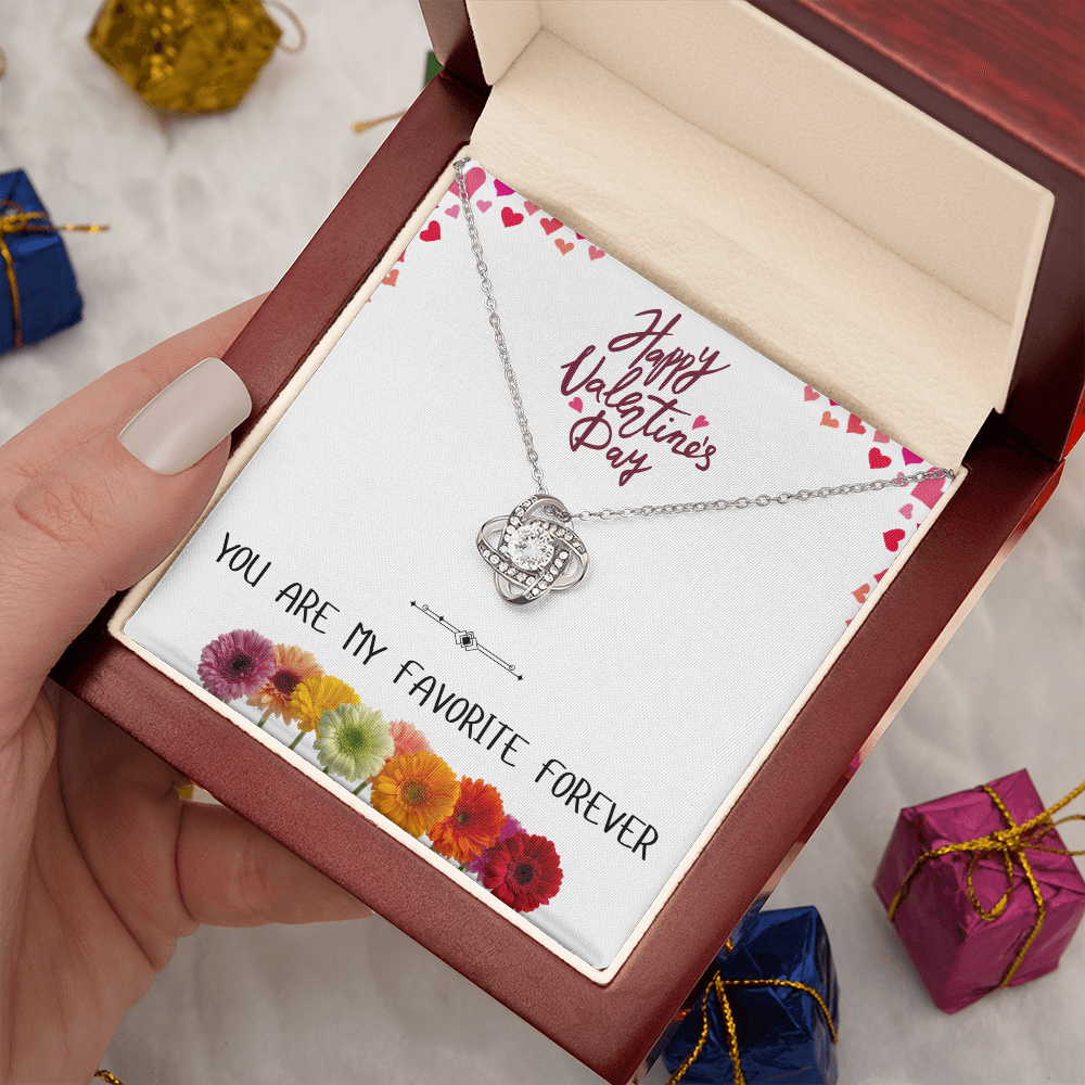 You Are My Favorite Forever - Happy Valentine's Day Love Knot Necklace