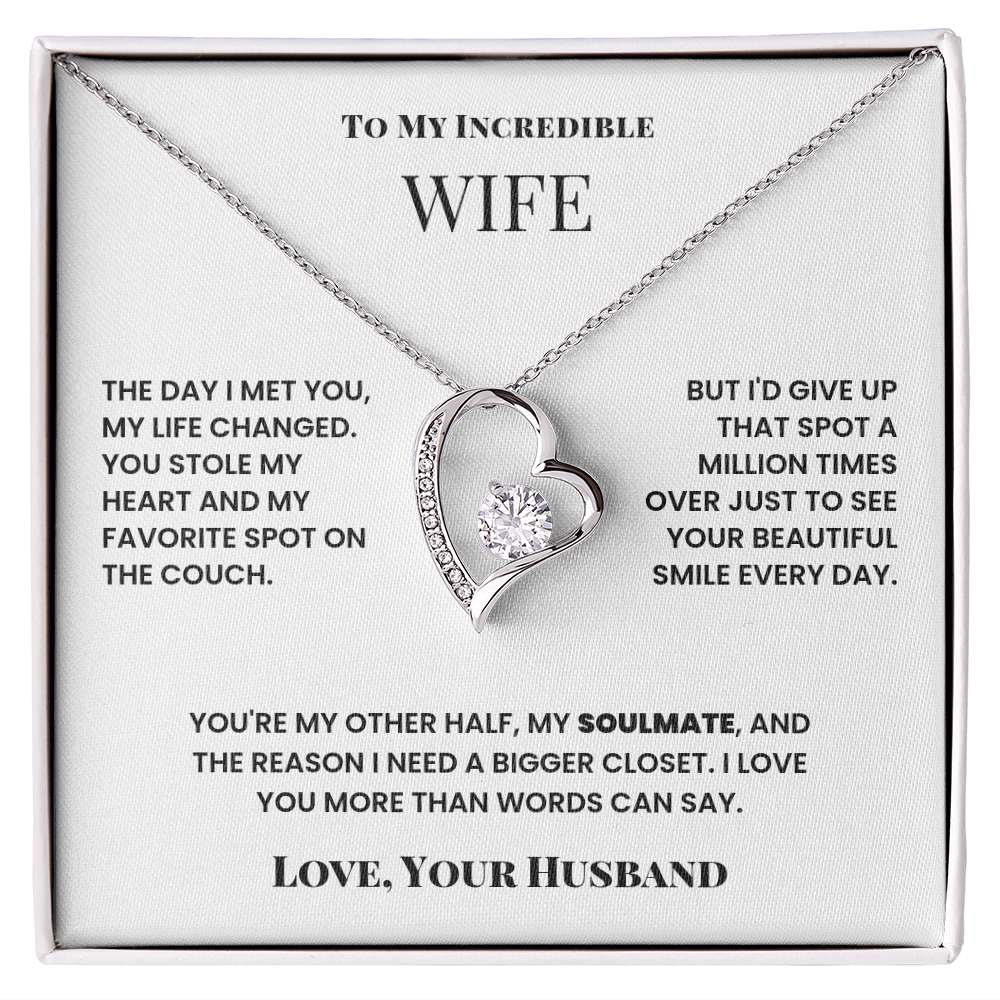 To My Wife, I love you more than words can say