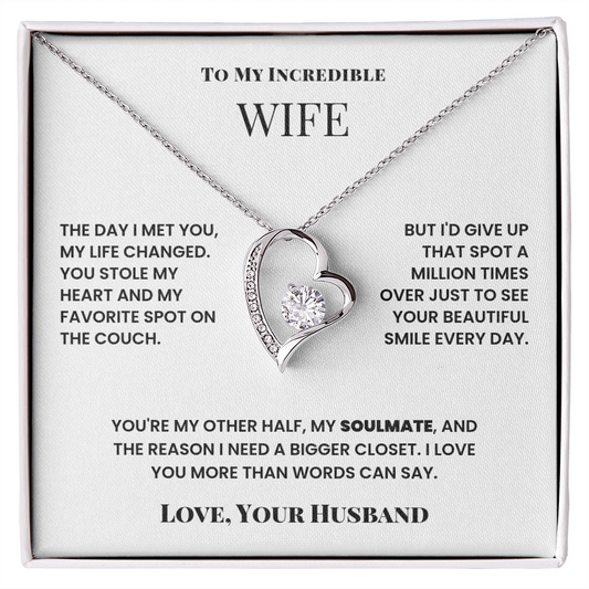 To My Wife, I love you more than words can say