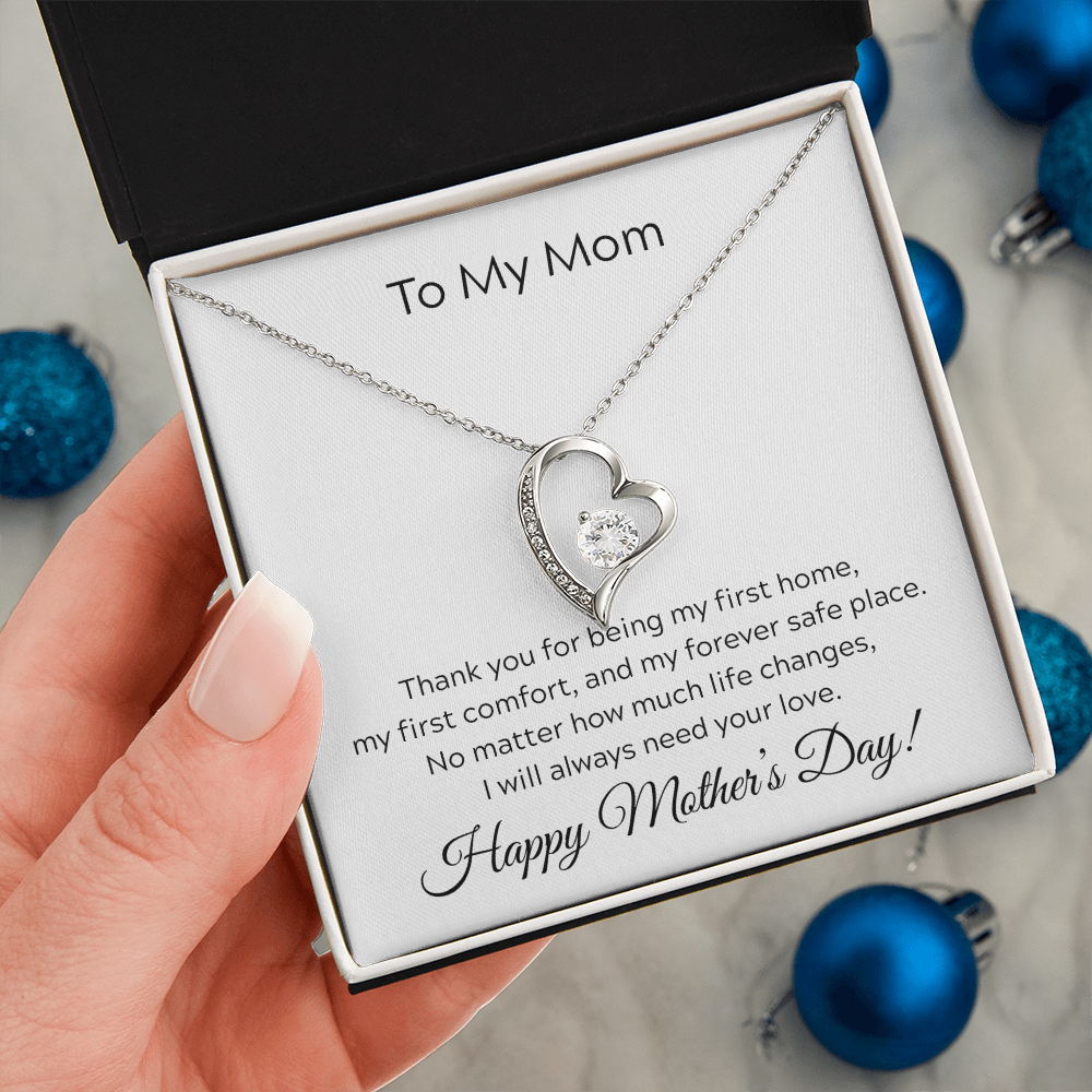 To Mom on Mother's Day. You will always be my first home.